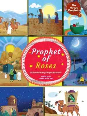 The Prophet of Roses